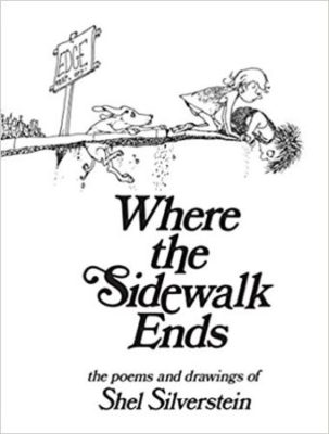 Book cover of Shel SIlverstein's Where the Sidewalk Ends