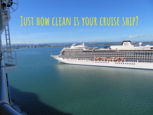 Just How Clean is Your Cruise Ship?