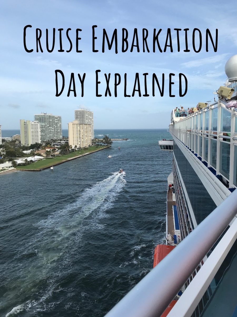 Cruise Ship Embarkation Explained