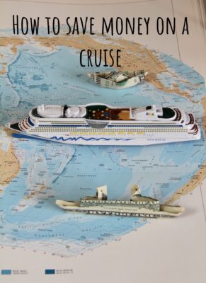 How to Save Money on Your Cruise – Explained