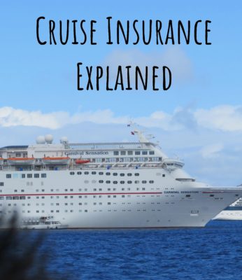 Cruise Insurance – Explained